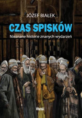 Czas-spiskow-Jozef-Bialek.jpg